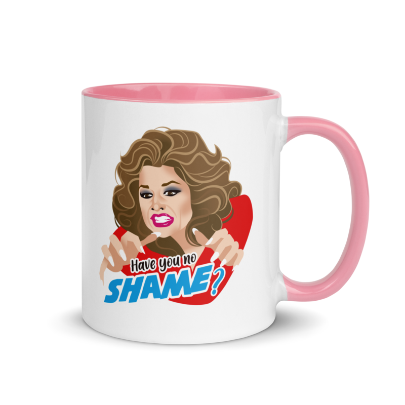 Have You No Shame? (Mug) - Pink