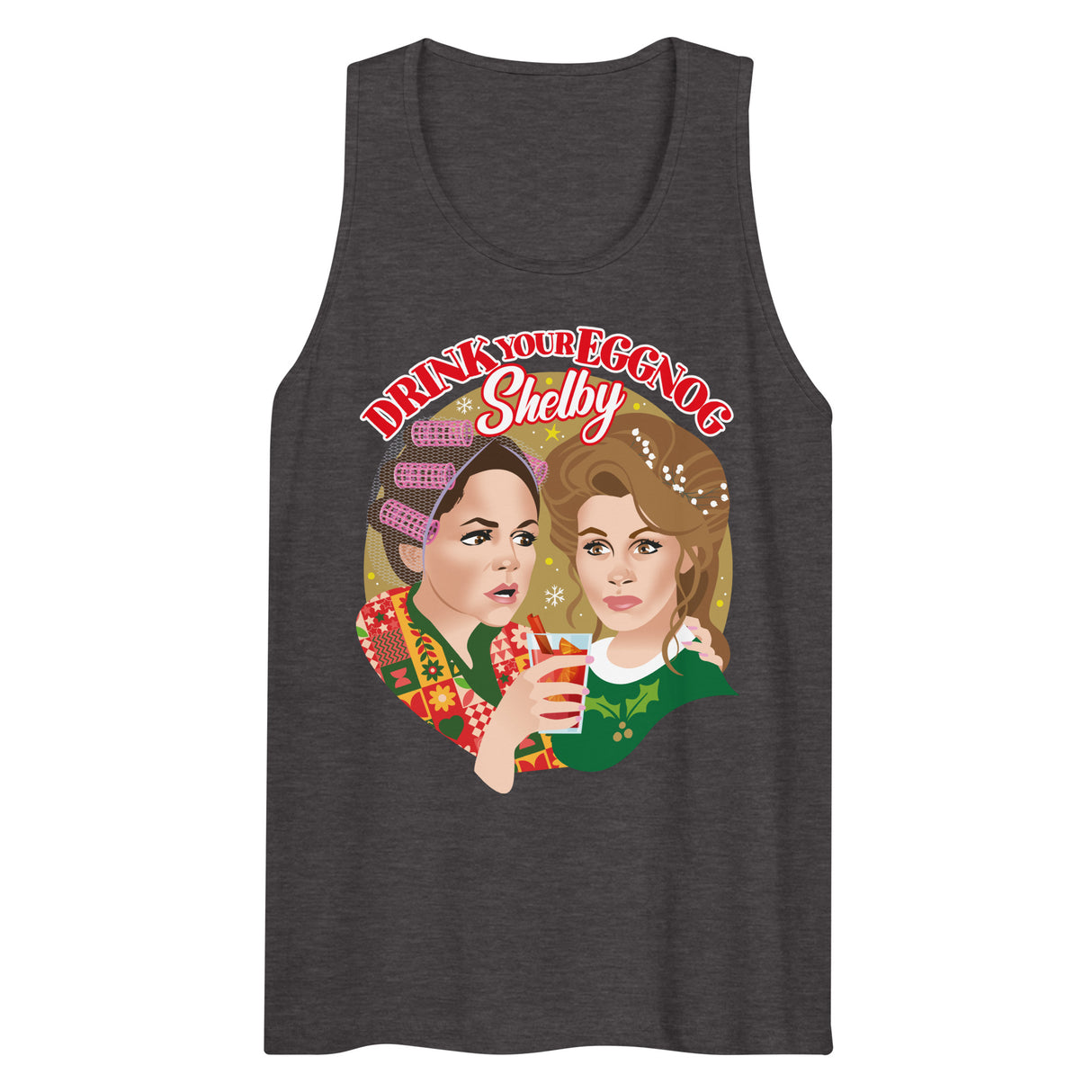 Drink Your Eggnog Shelby (Tank Top)-Tank Top-Swish Embassy