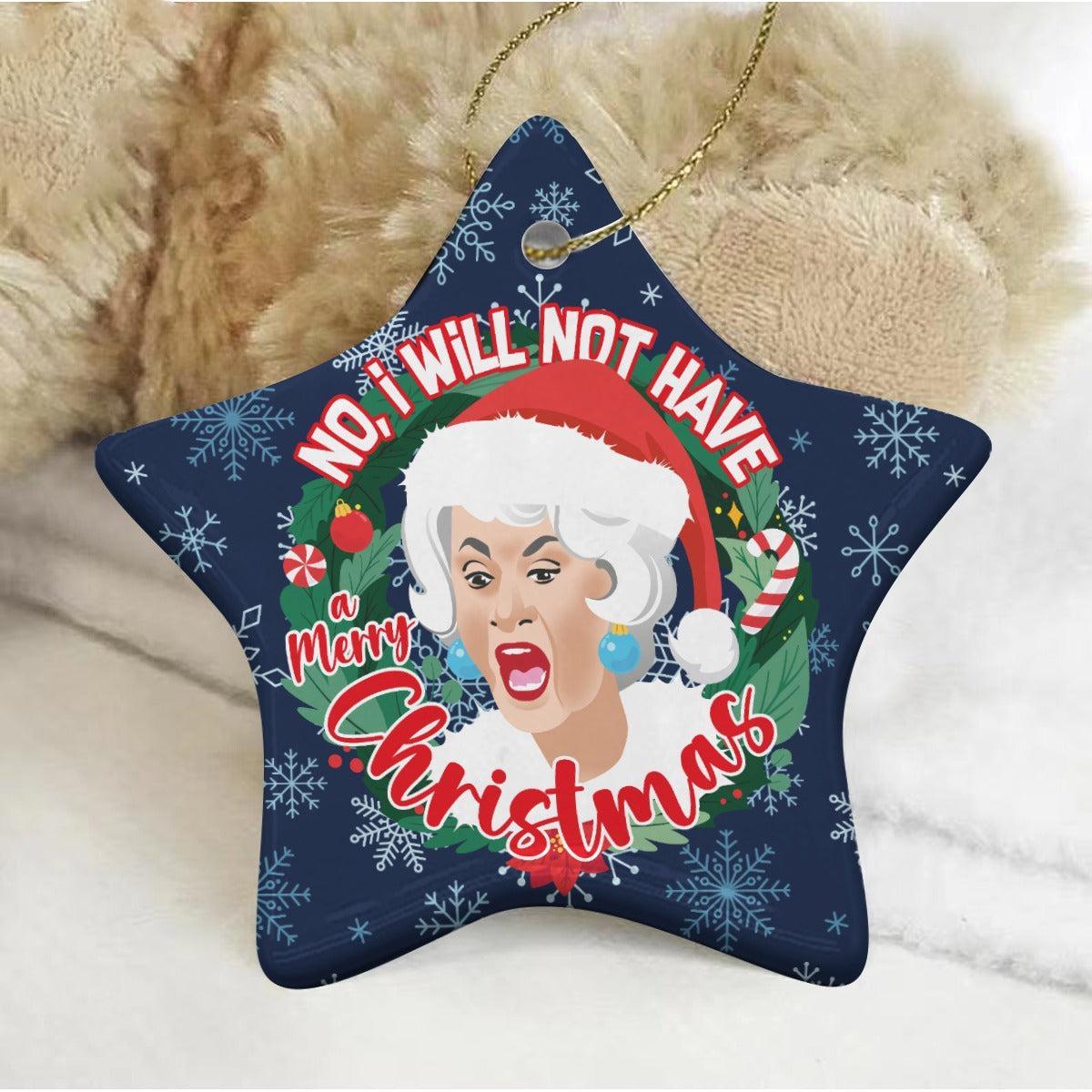 GG No I Will Not Have A Merry Xmas (Ceramic Holiday Keepsake)-Ceramic Holiday Keepsake-Swish Embassy