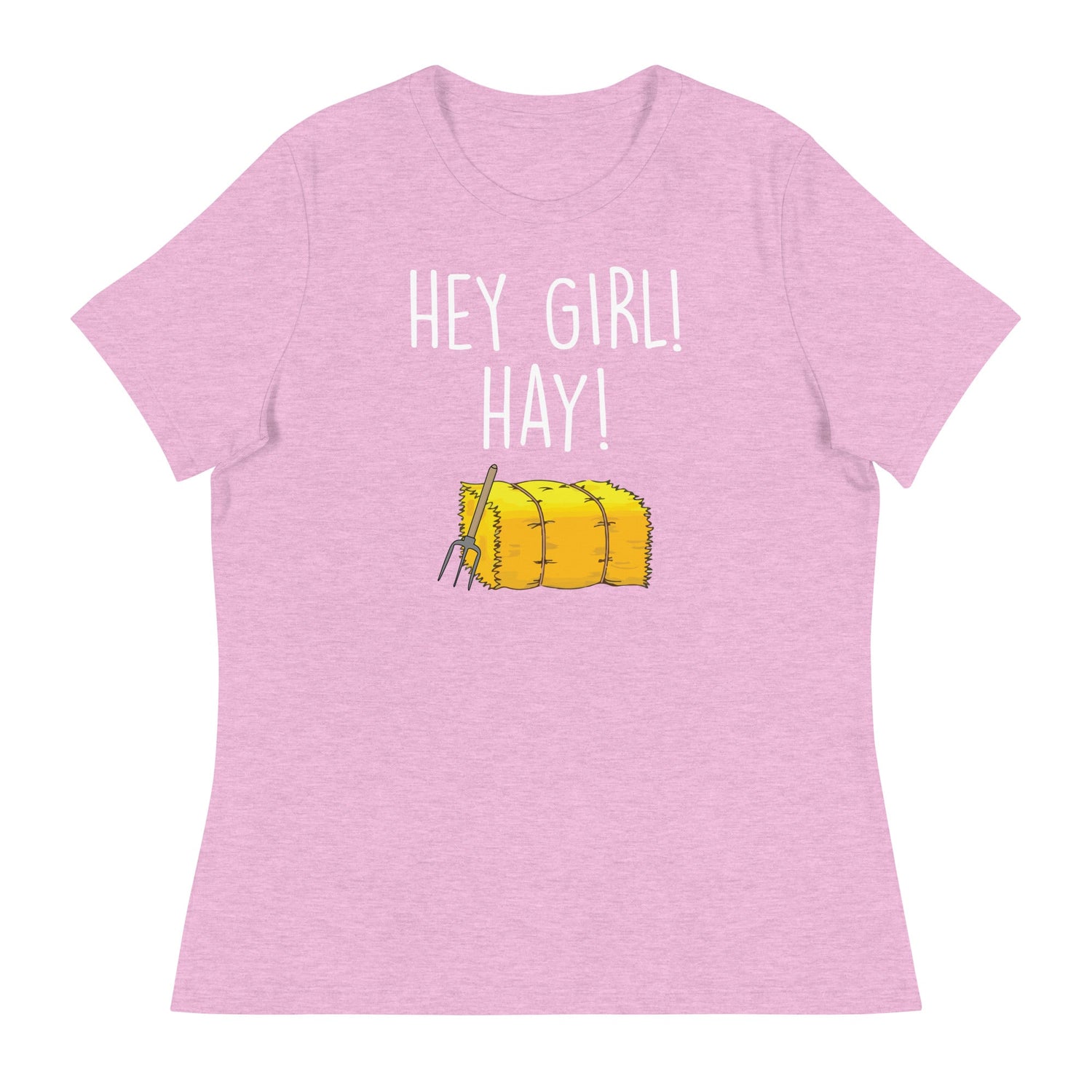 Hey Girl Hay (Women's Relaxed T-Shirt)-Women's T-Shirts-Swish Embassy