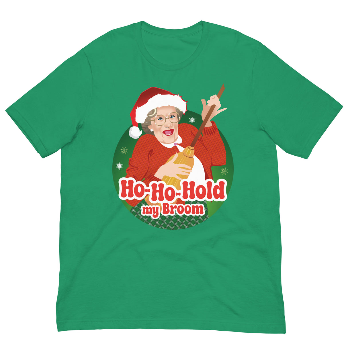 Ho Ho Hold My Broom-T-Shirts-Swish Embassy
