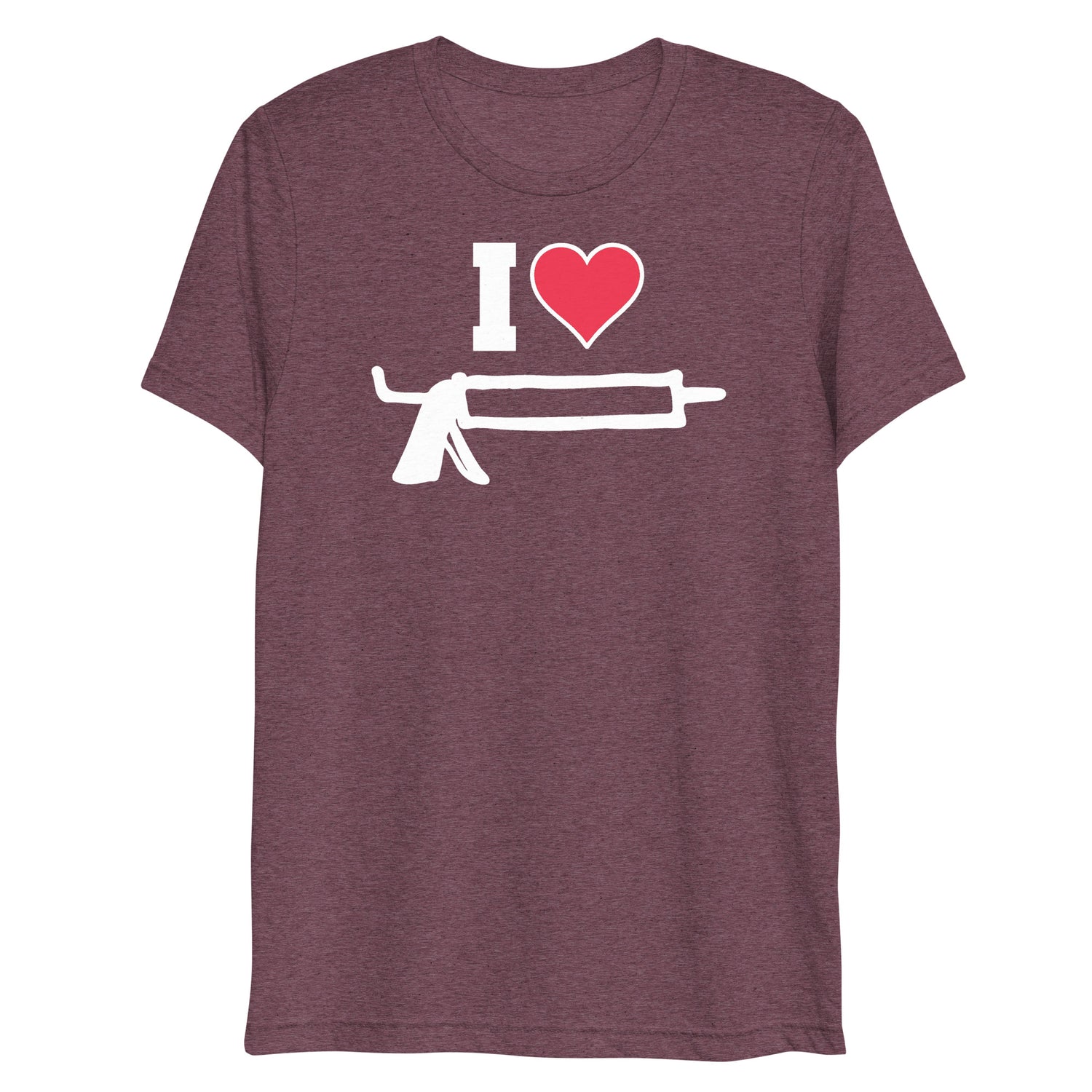 I Love Caulk (Triblend)-Triblend T-Shirt-Swish Embassy