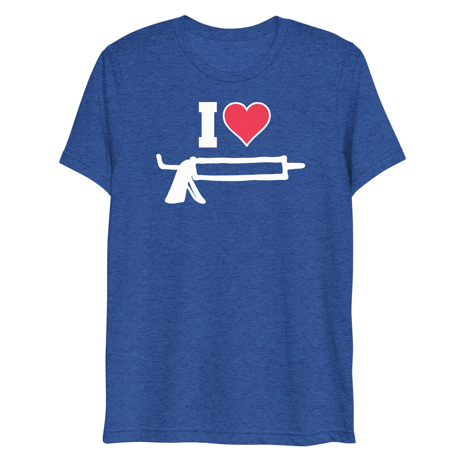 I Love Caulk (Triblend)-Triblend T-Shirt-Swish Embassy