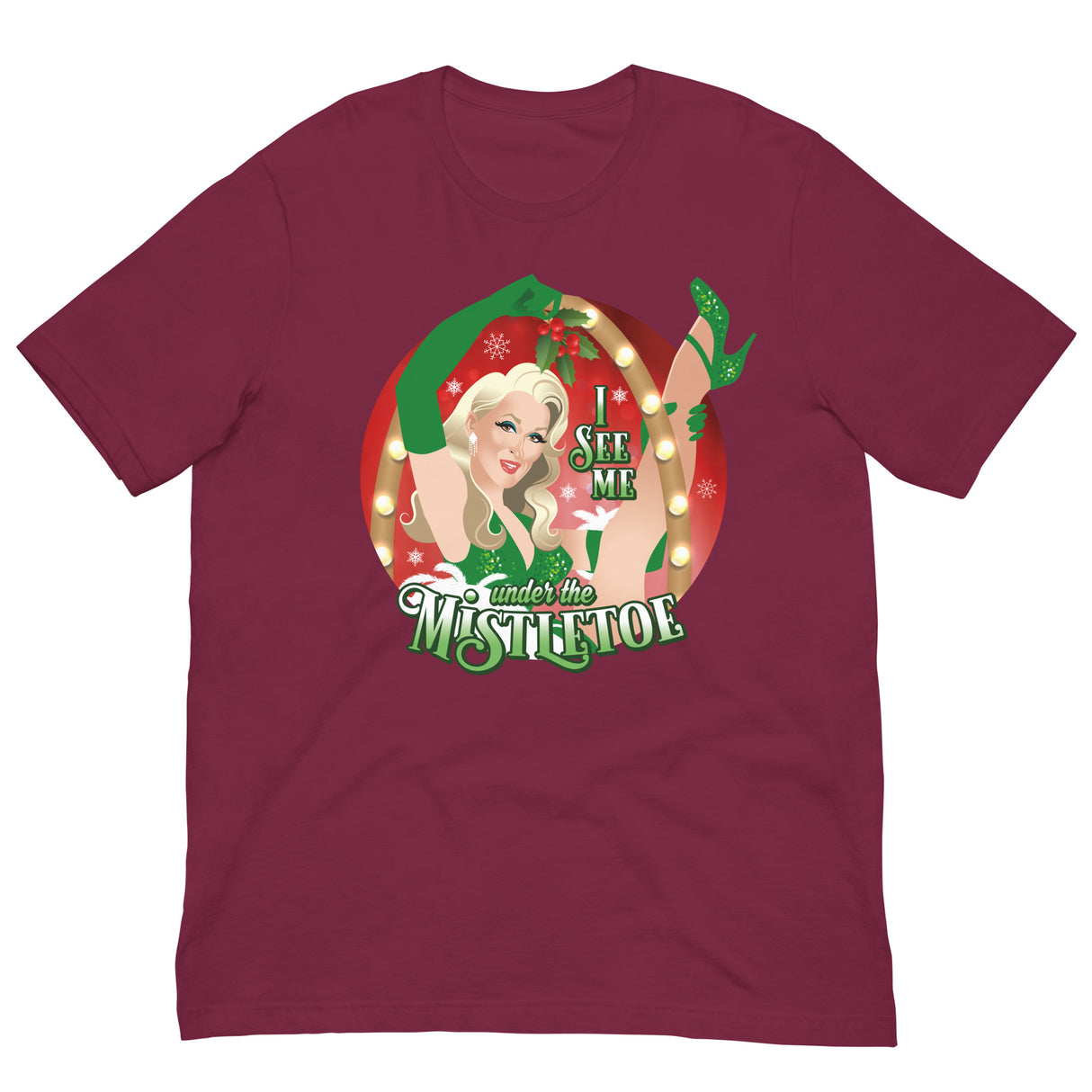 I See Me Under the Mistletoe-Christmas T-Shirts-Swish Embassy