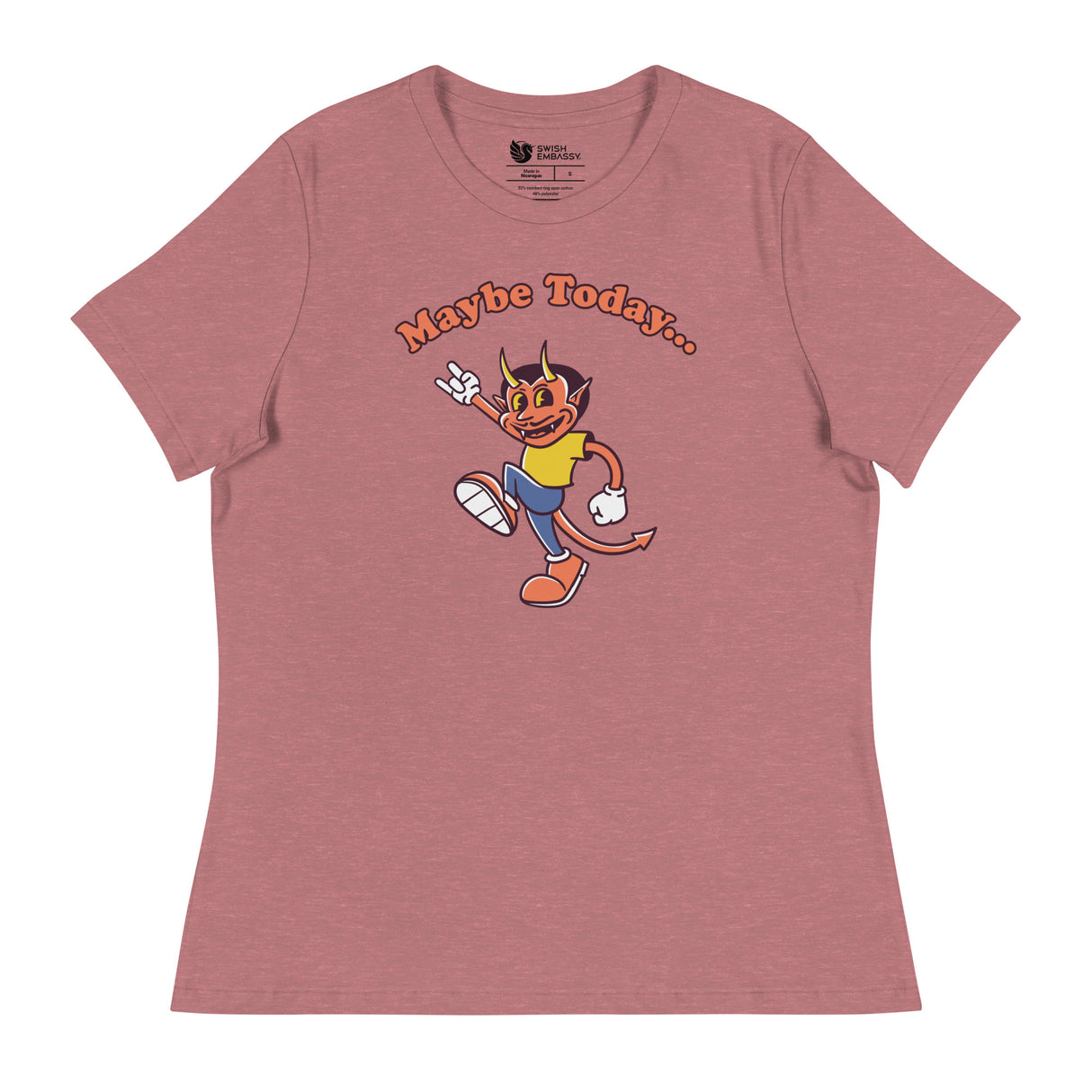 Maybe Today (Women's Relaxed T-Shirt)-Women's T-Shirts-Swish Embassy