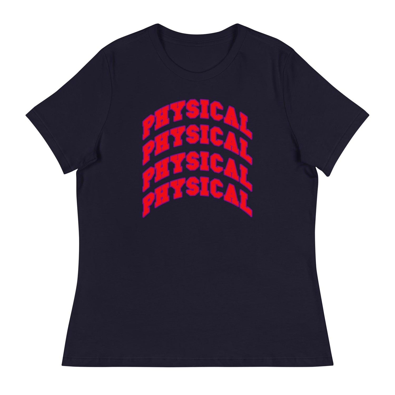 Physical (Women's Relaxed T-Shirt)-Women's T-Shirts-Swish Embassy
