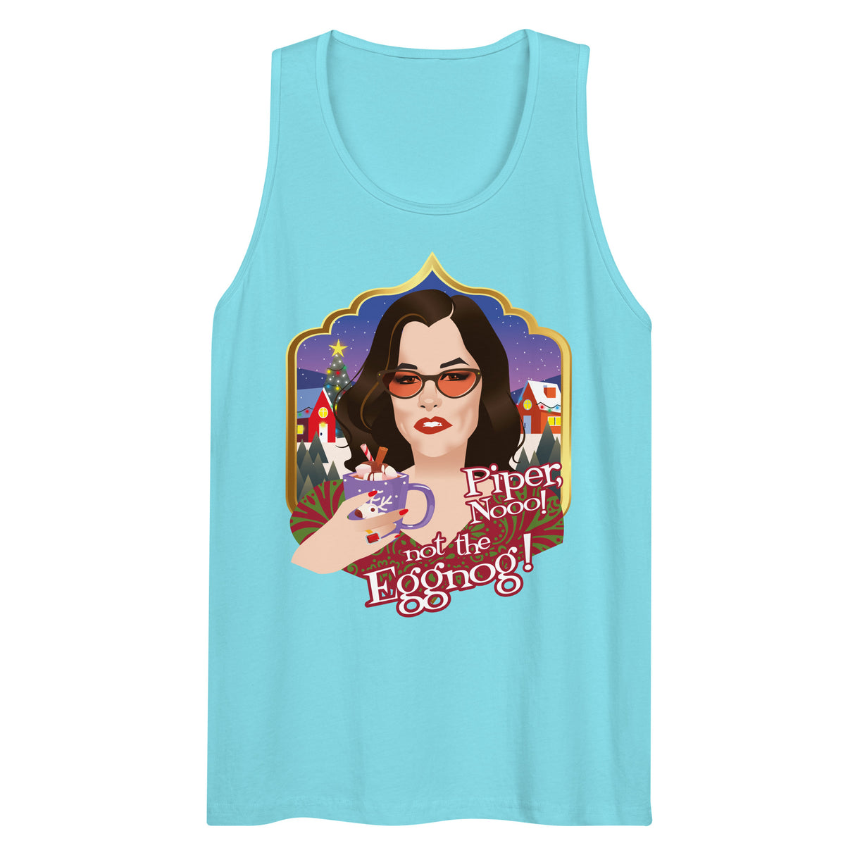 Piper Not the Eggnog! (Tank top)-Christmas Tank Tops-Swish Embassy