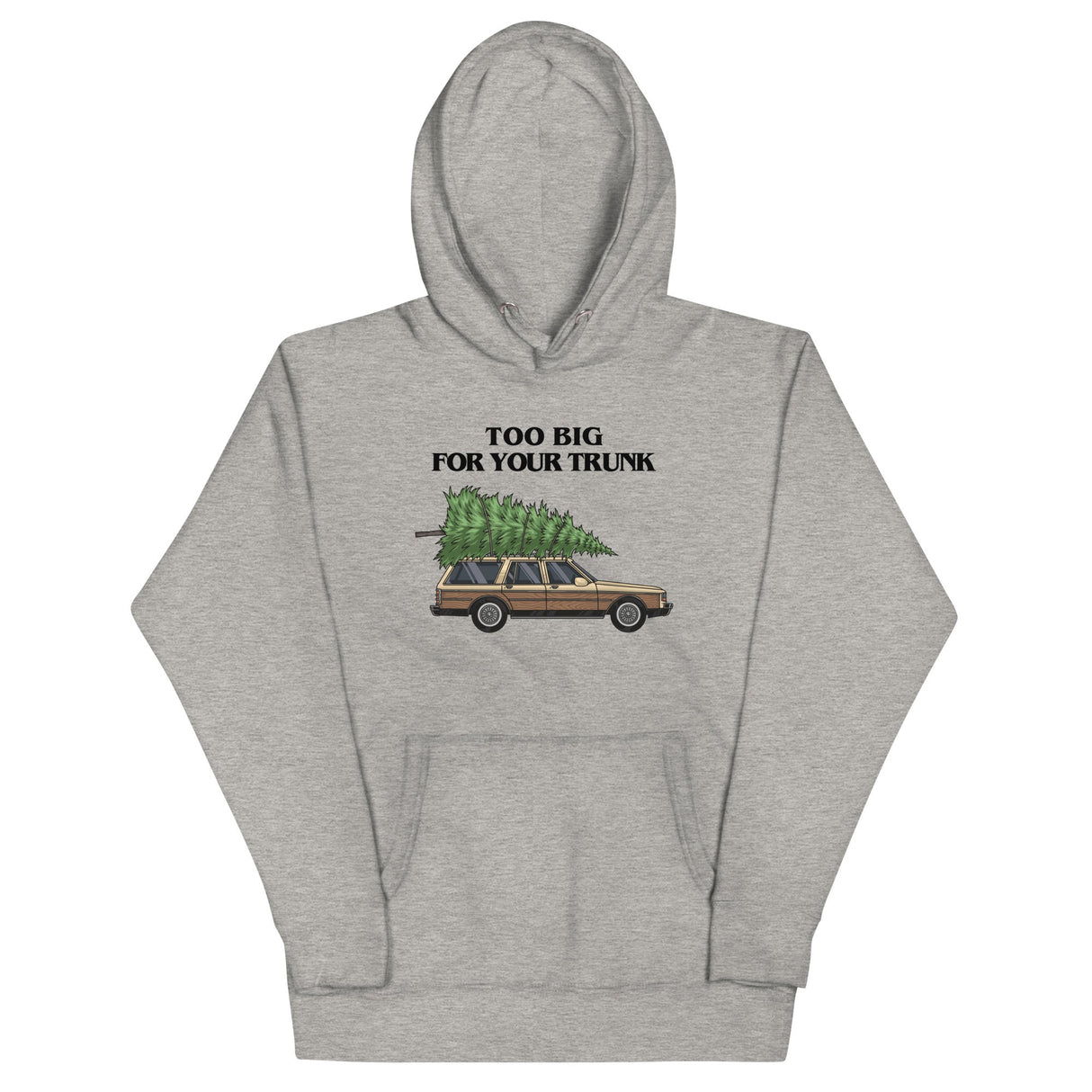 Too Big For Your Trunk (Hoodie)-Christmas Hoodies-Swish Embassy
