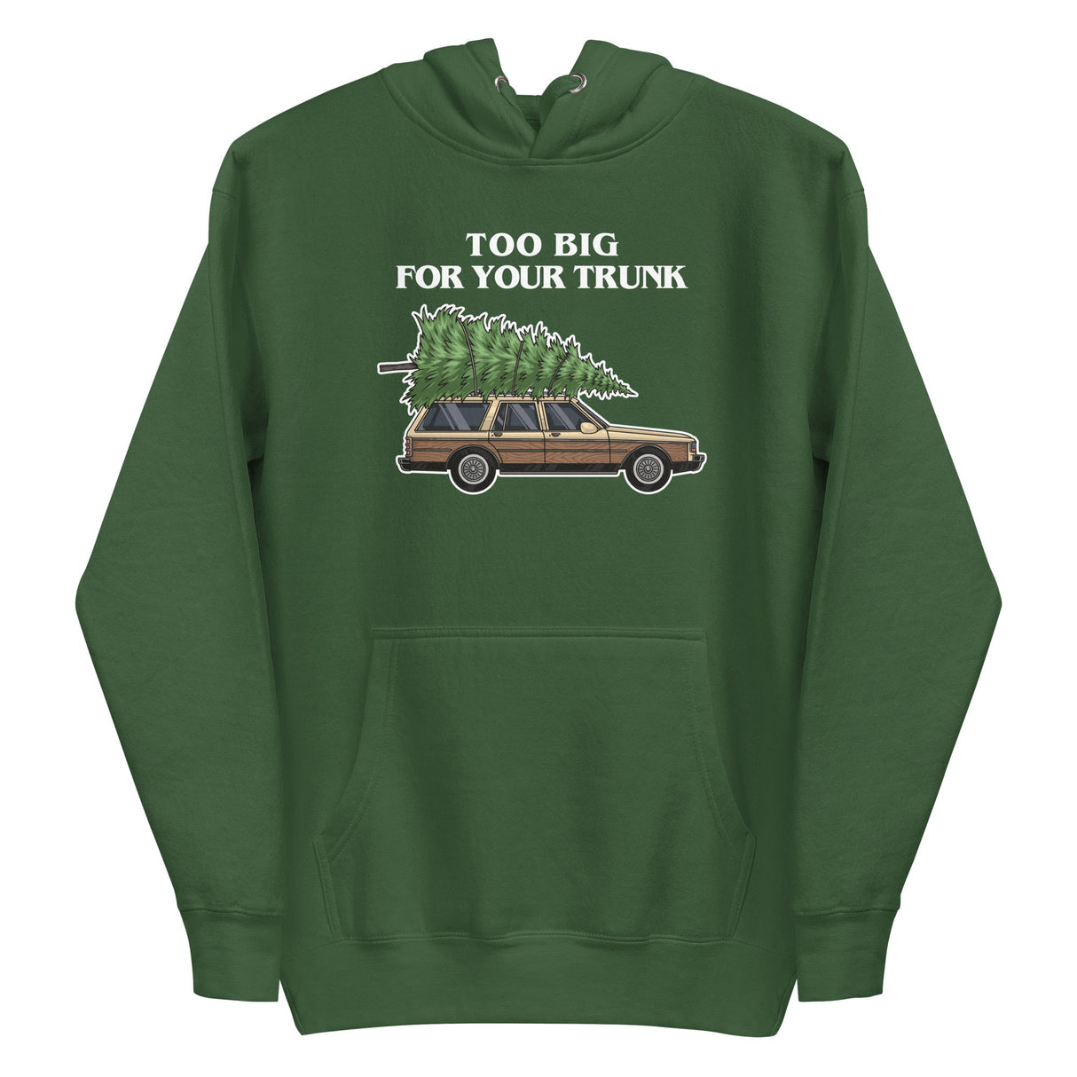 Too Big For Your Trunk (Hoodie)-Christmas Hoodies-Swish Embassy