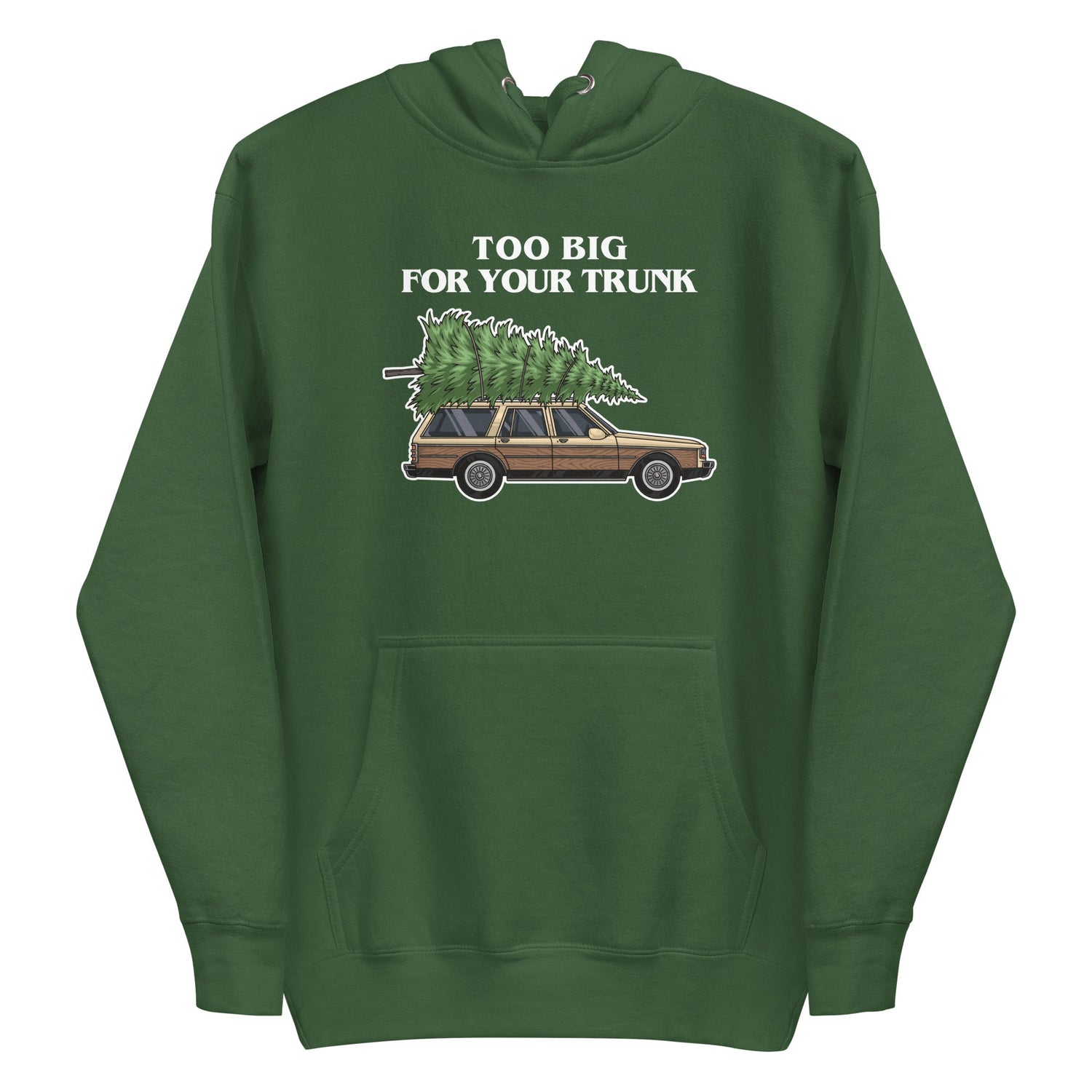 Too Big For Your Trunk (Hoodie)-Hoodie-Swish Embassy