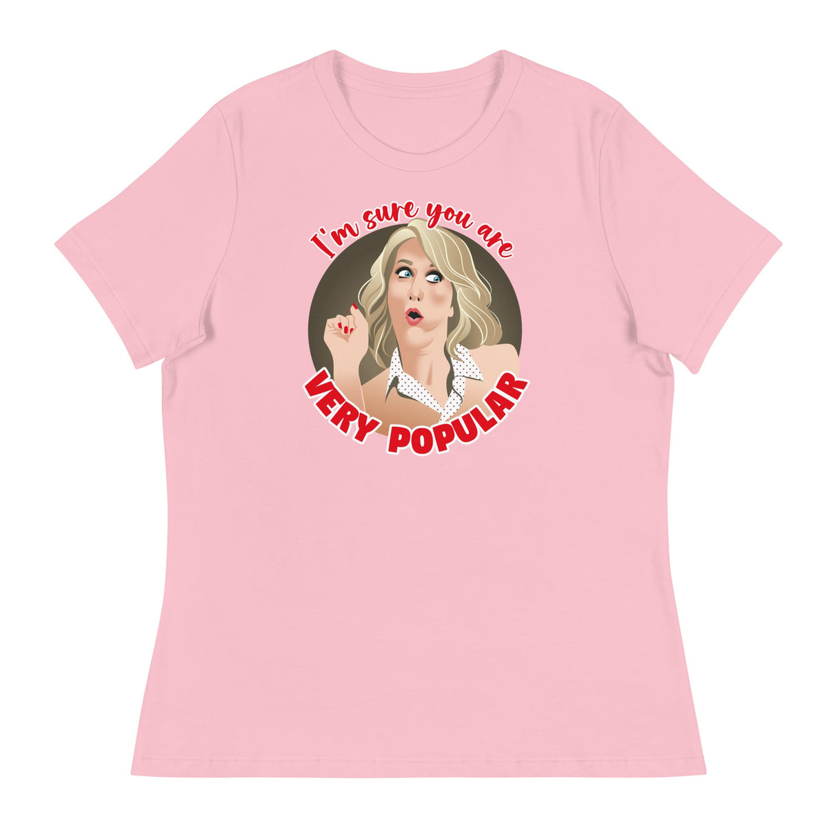 Very Popular (Women's Relaxed T-Shirt)-Women's T-Shirts-Swish Embassy
