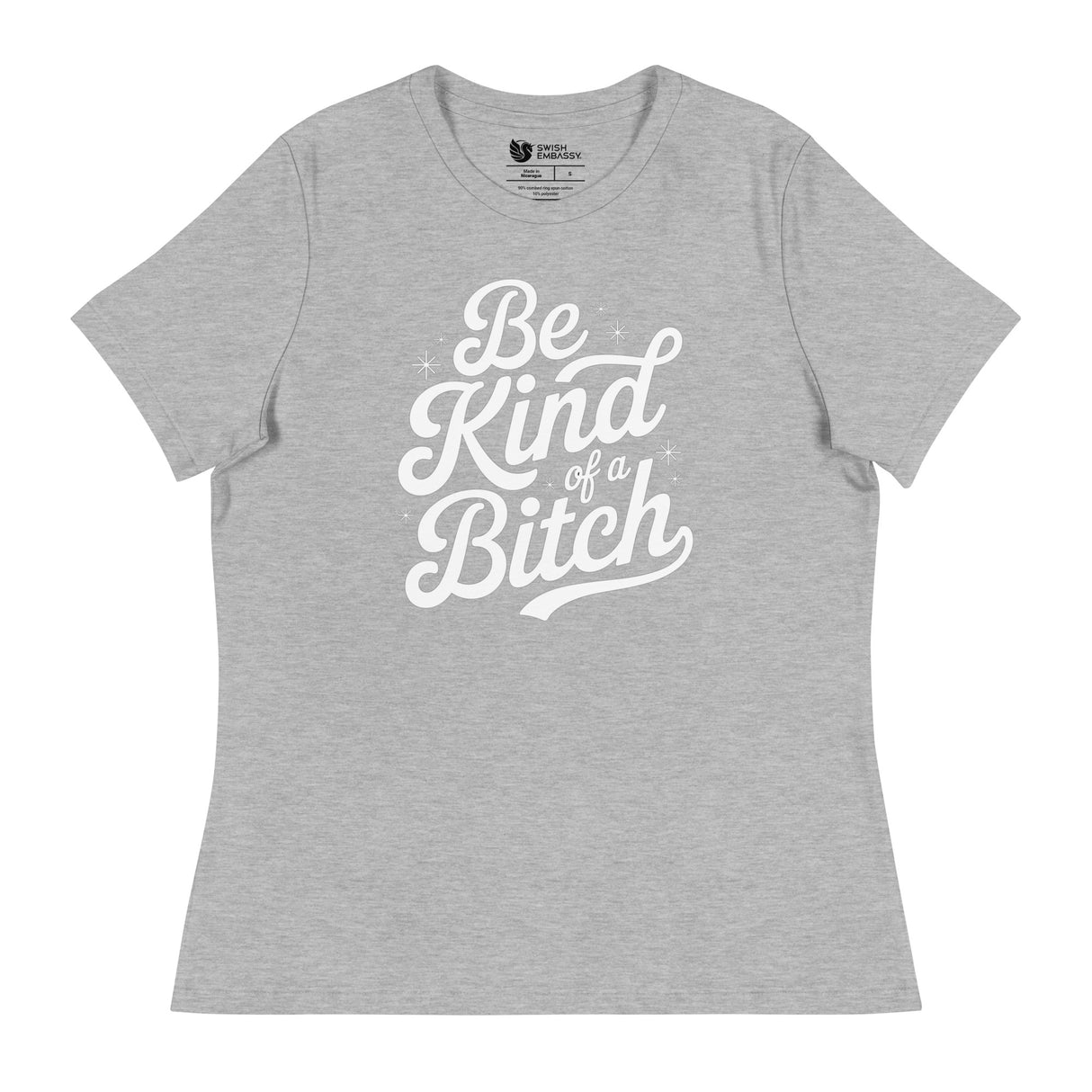 Be Kind of a B*tch (Women's Relaxed T-Shirt)-Women's T-Shirts-Swish Embassy
