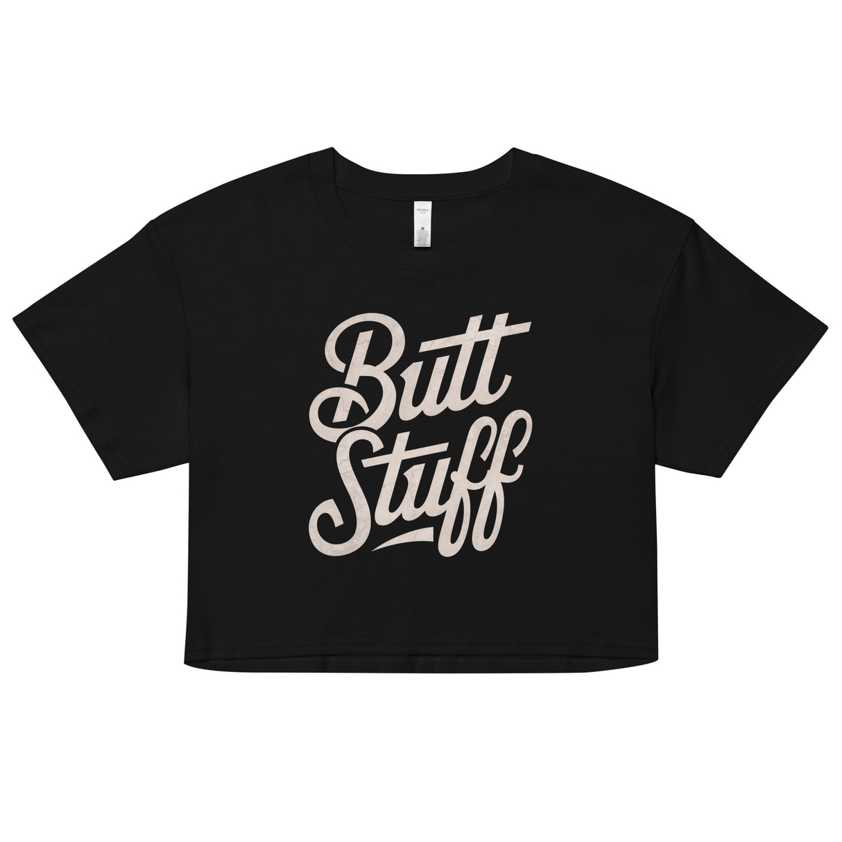 Butt Stuff (Crop Top)-Crop Top-Swish Embassy