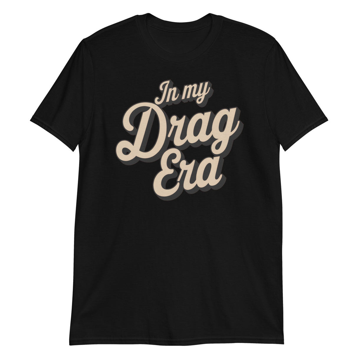 In My Drag Era-T-Shirts-Swish Embassy