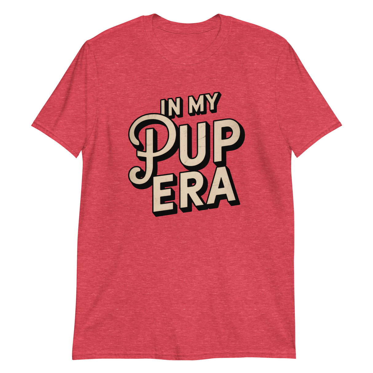 In My Pup Era-T-Shirts-Swish Embassy