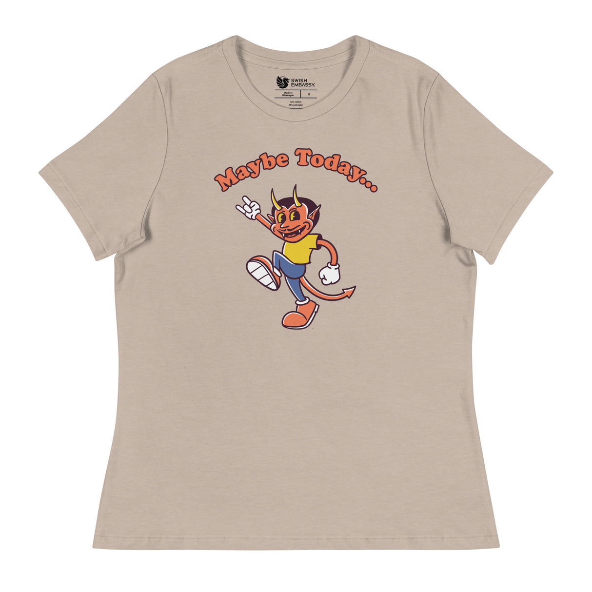 Maybe Today (Women's Relaxed T-Shirt)-Women's T-Shirts-Swish Embassy