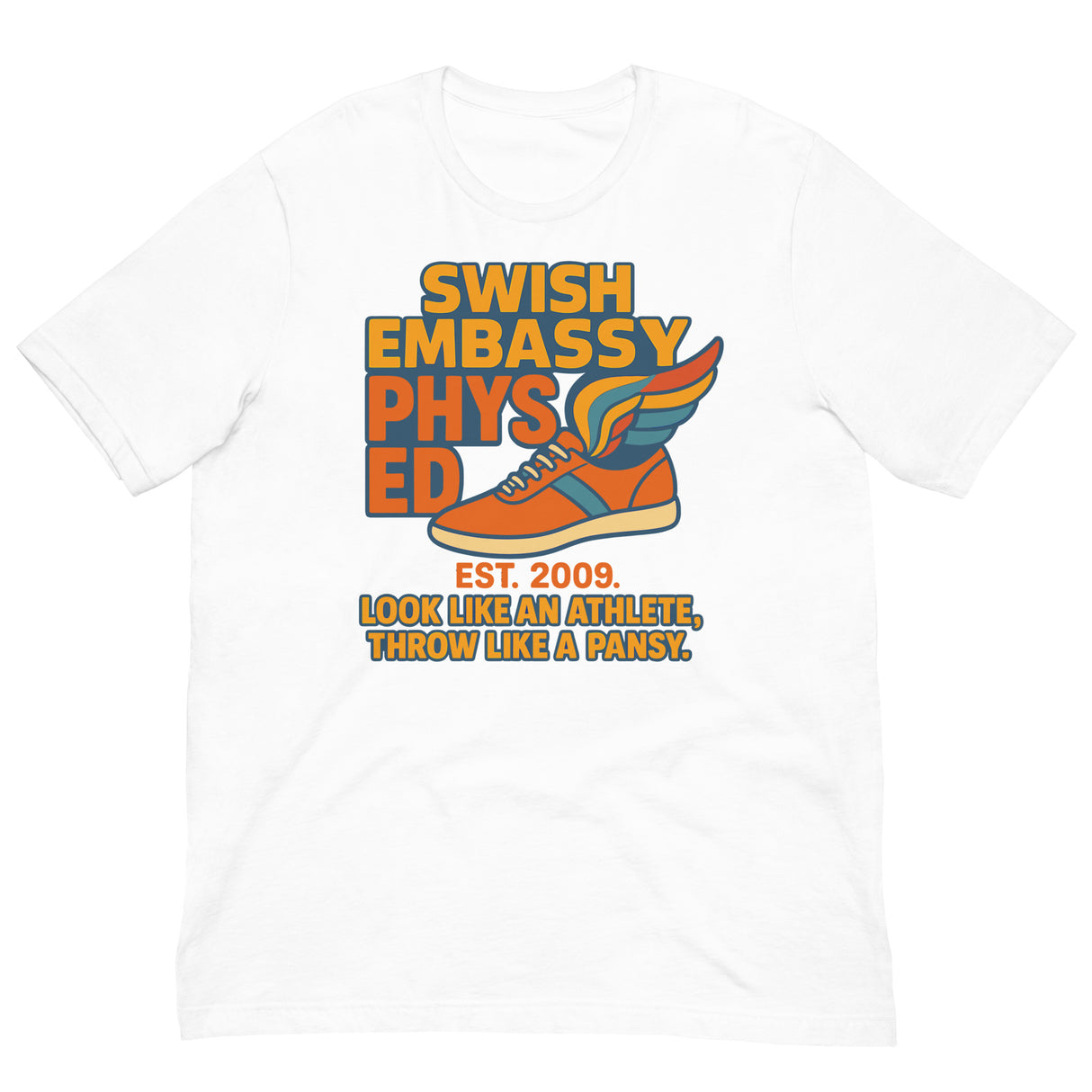 Phys Ed-T-Shirts-Swish Embassy