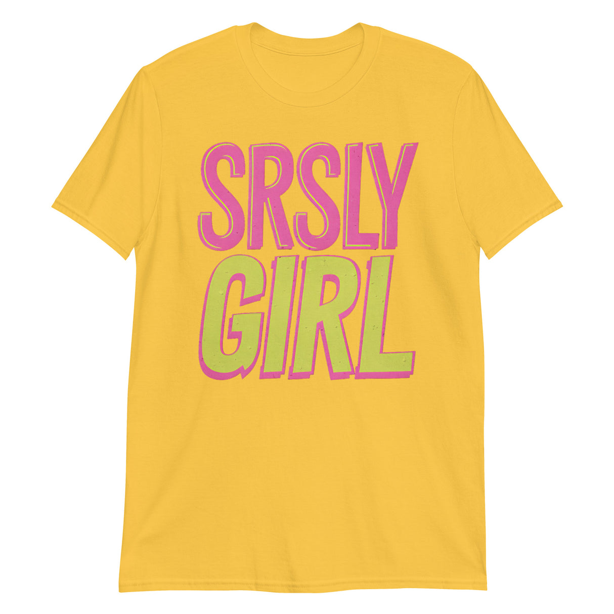 Srsly Girl-T-Shirts-Swish Embassy