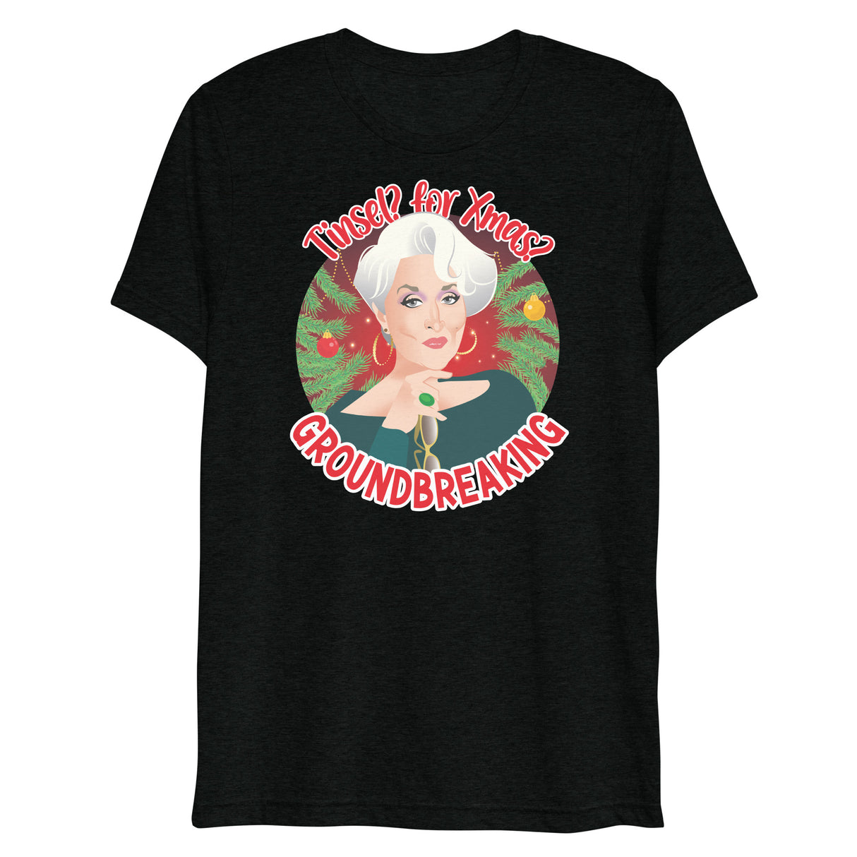 Tinsel for Xmas? Groundbreaking (Triblend)-Christmas Triblends-Swish Embassy