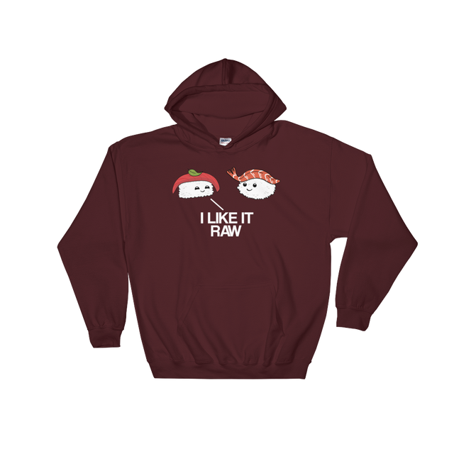 I Like it Raw (Hoodie)-Hoodie-Swish Embassy