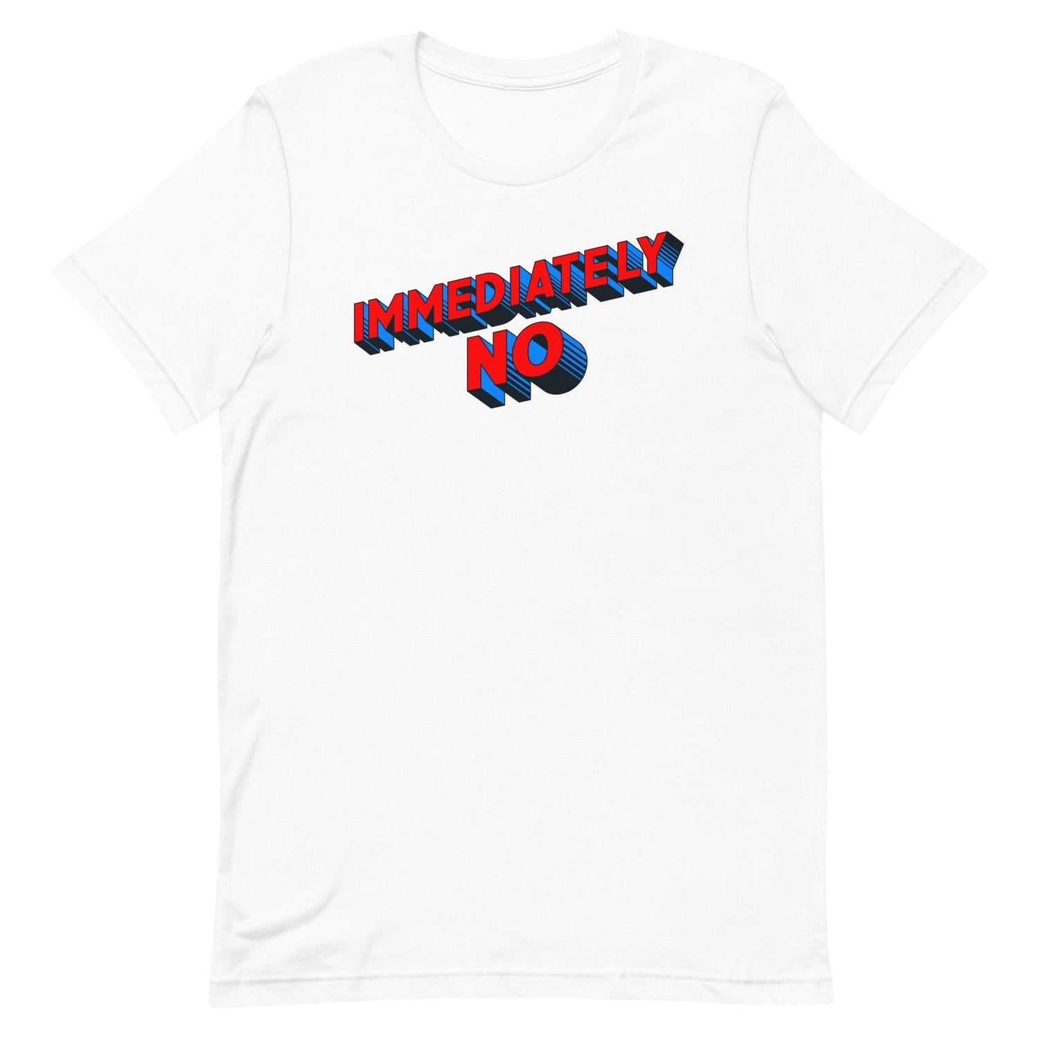 Immediately No-T-Shirts-Swish Embassy