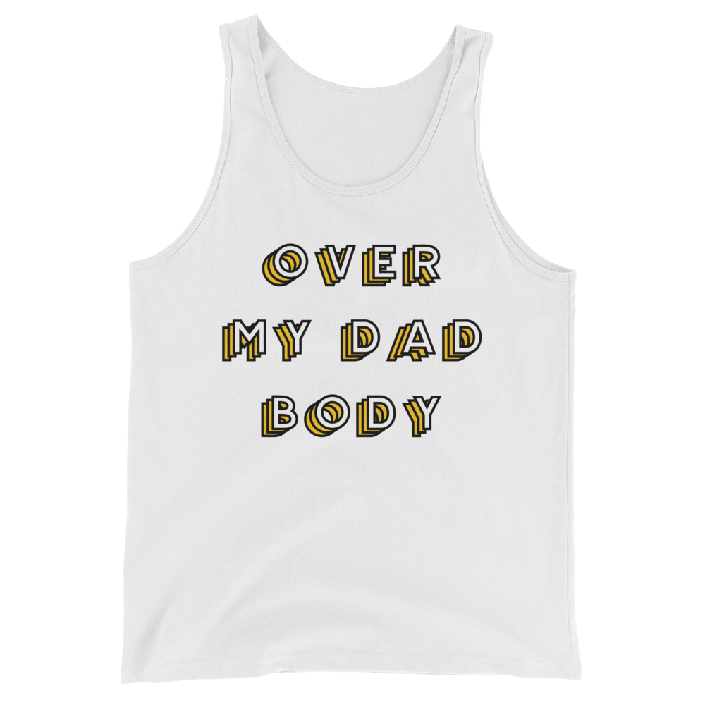 Over My Dad Body (Tank Top)-Tank Top-Swish Embassy