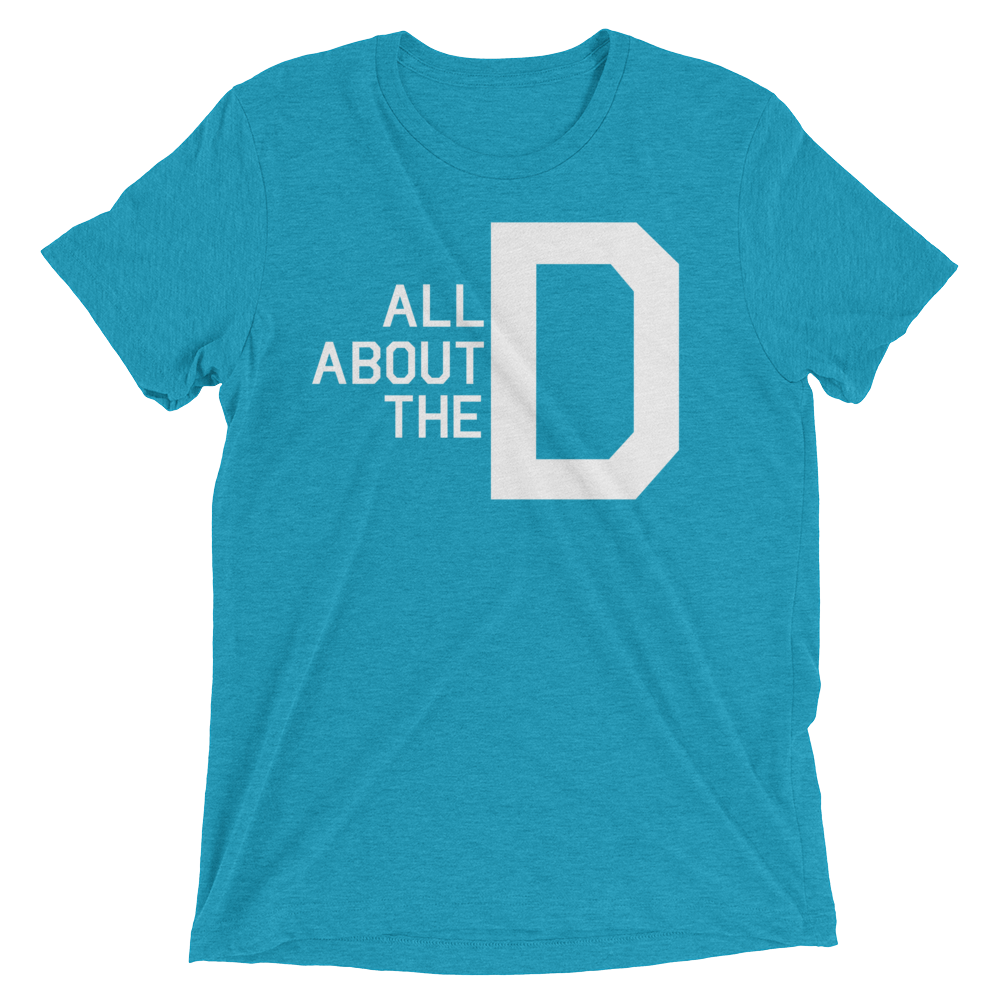 All About the D (Triblend)-Triblend T-Shirt-Swish Embassy