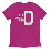 All About the D (Triblend)-Triblend T-Shirt-Swish Embassy