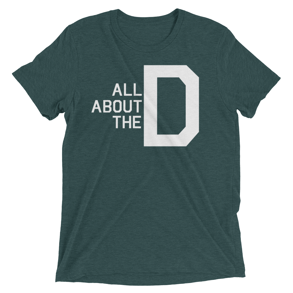 All About the D (Triblend)-Triblend T-Shirt-Swish Embassy