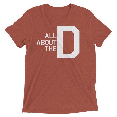 All About the D (Triblend)-Triblend T-Shirt-Swish Embassy