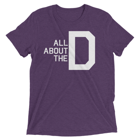 All About the D (Triblend)-Triblend T-Shirt-Swish Embassy