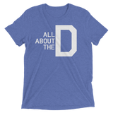 All About the D (Triblend)-Triblend T-Shirt-Swish Embassy