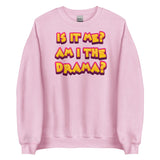 Am I The Drama? (Sweatshirt)-Sweatshirt-Swish Embassy