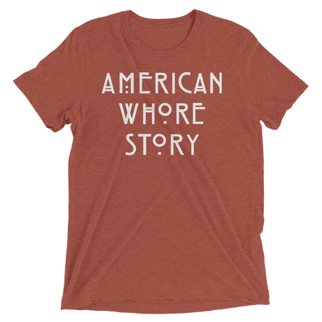 American Whore Story (Triblend)-Triblend T-Shirt-Swish Embassy