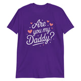 Are You My Daddy? (Text Shirt)-Text Shirt-Swish Embassy