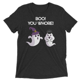 Boo! You Whore! (Triblend)-Triblend T-Shirt-Swish Embassy