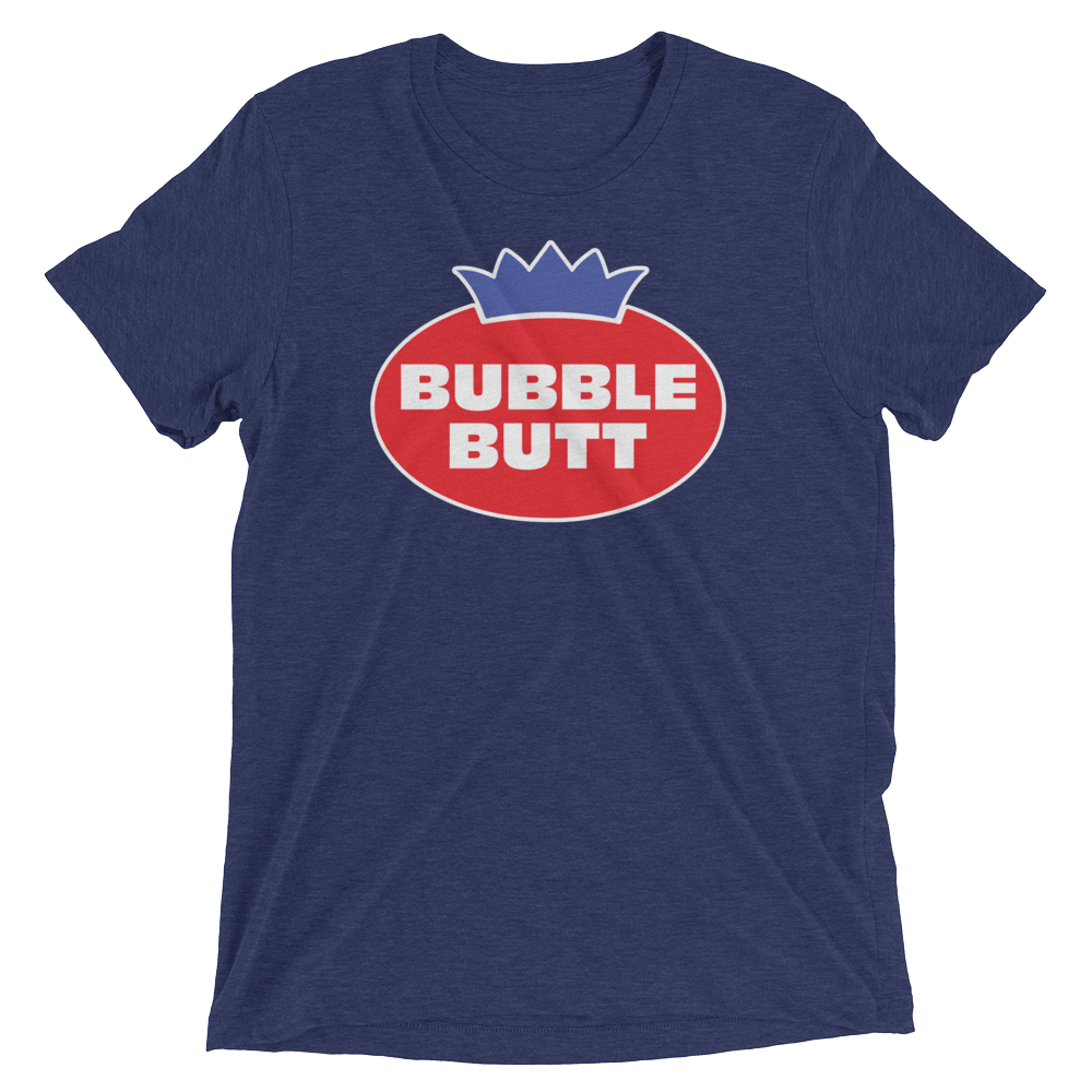 Bubble Butt (Triblend)-Triblend T-Shirt-Swish Embassy