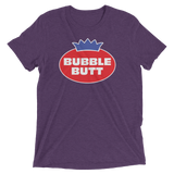 Bubble Butt (Triblend)-Triblend T-Shirt-Swish Embassy