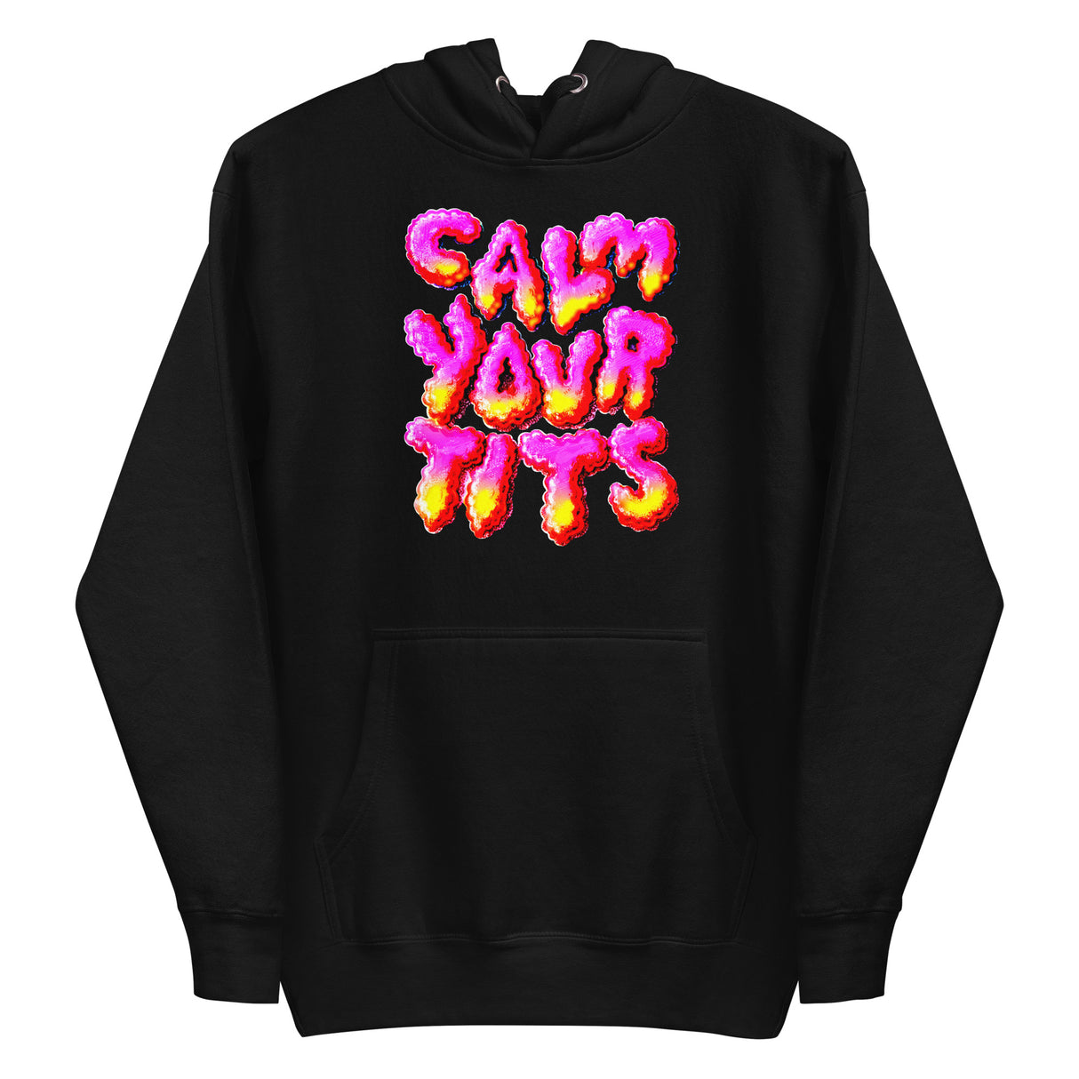 Calm Your T*ts (Hoodie)-Hoodie-Swish Embassy