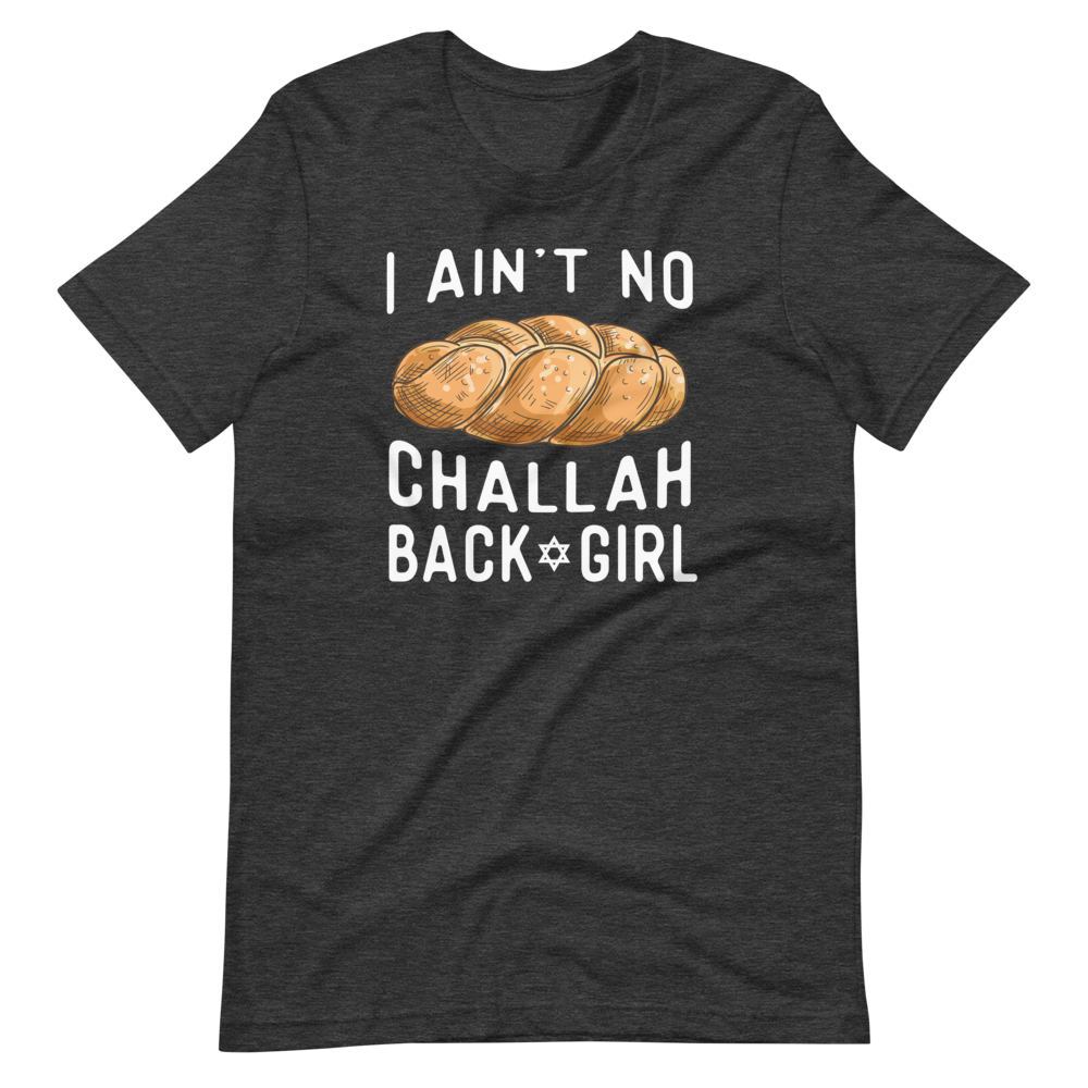 Challah Back Girl-T-Shirts-Swish Embassy