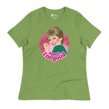 Damn I'm Good (Women's Relaxed T-Shirt)-Women's T-Shirts-Swish Embassy