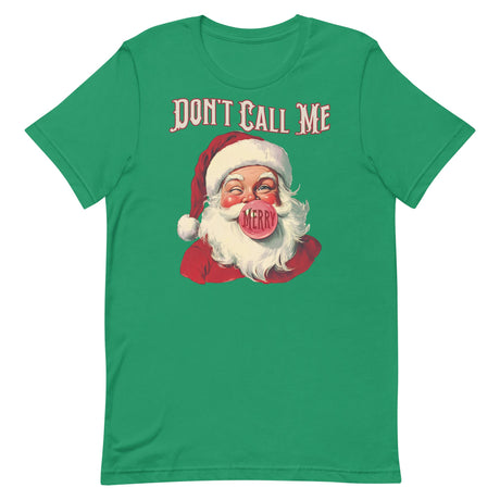 Don't Call Me Merry-T-Shirts-Swish Embassy