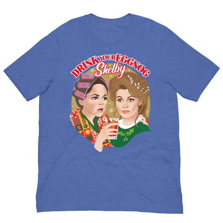 Drink Your Eggnog Shelby-T-Shirts-Swish Embassy