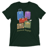 Emotional Baggage (Triblend)-Triblend T-Shirt-Swish Embassy