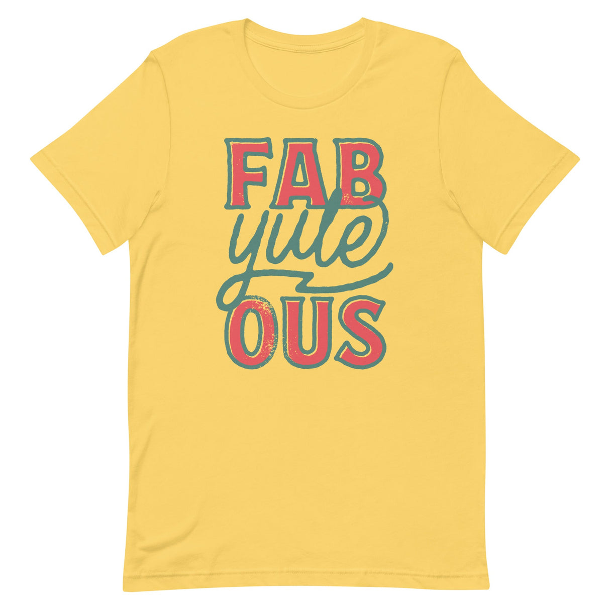 Fab-Yule-Ous-T-Shirts-Swish Embassy