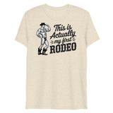 First Rodeo (Triblend)-Triblend T-Shirt-Swish Embassy