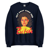 Get Away From Her (Sweatshirt)-Sweatshirt-Swish Embassy