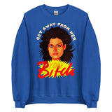 Get Away From Her (Sweatshirt)-Sweatshirt-Swish Embassy