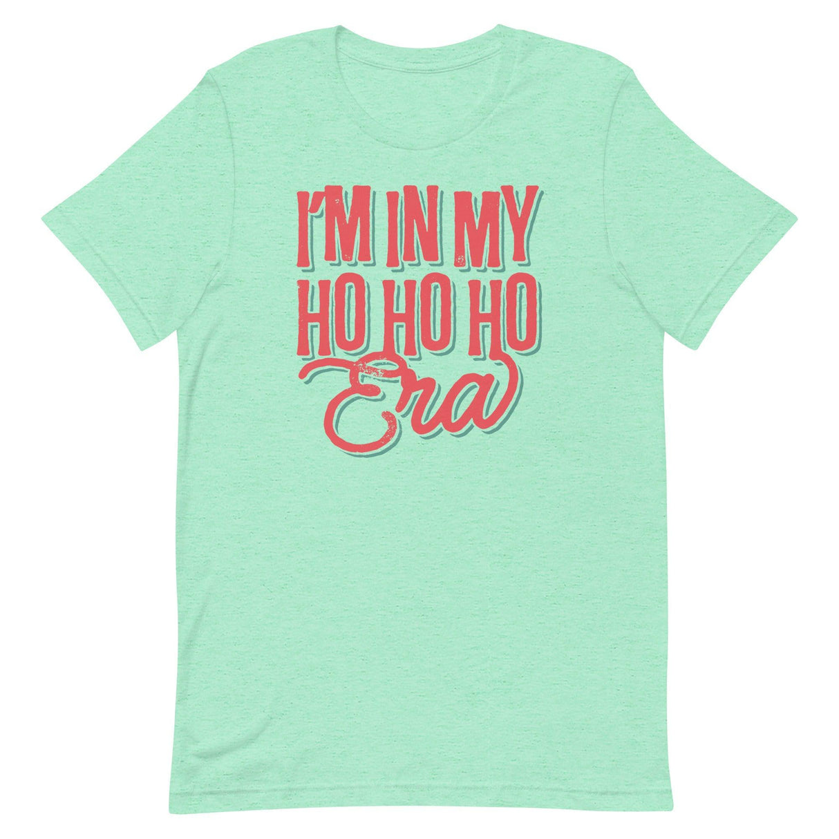 Ho Ho Ho Era-T-Shirts-Swish Embassy