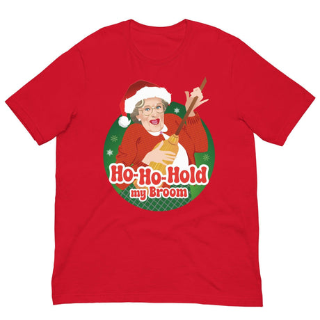 Ho Ho Hold My Broom-Christmas T-Shirts-Swish Embassy